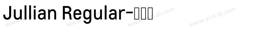 Jullian Regular字体转换
